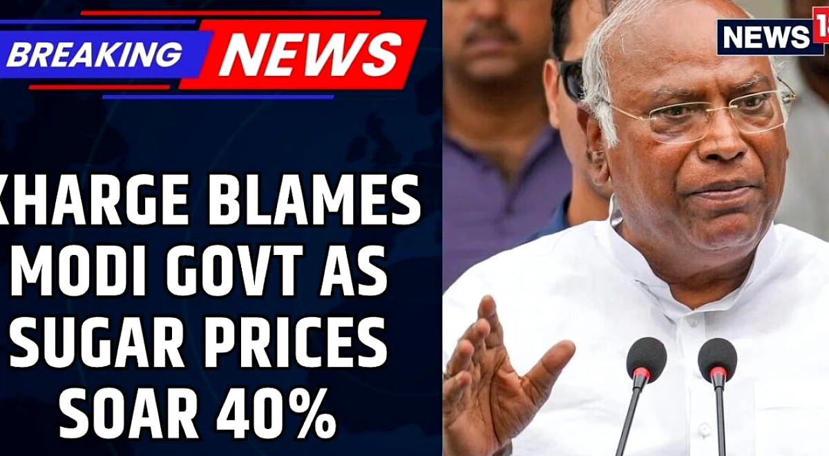 Sugar Prices Up By 40%, Kharge Questions Modi Govt Over Falling Stocks &amp; Ethanol