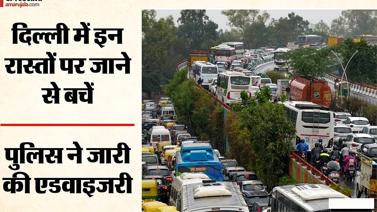 प्रदर्शन के कारण 30+ मार्गों पर असर, घर से निकलने से पहले जानें